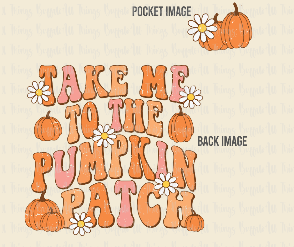 Take me to the Pumpkin Patch