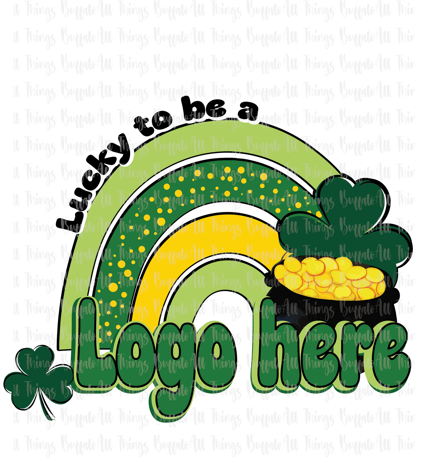 Lucky to be a ... Add your own Mascot