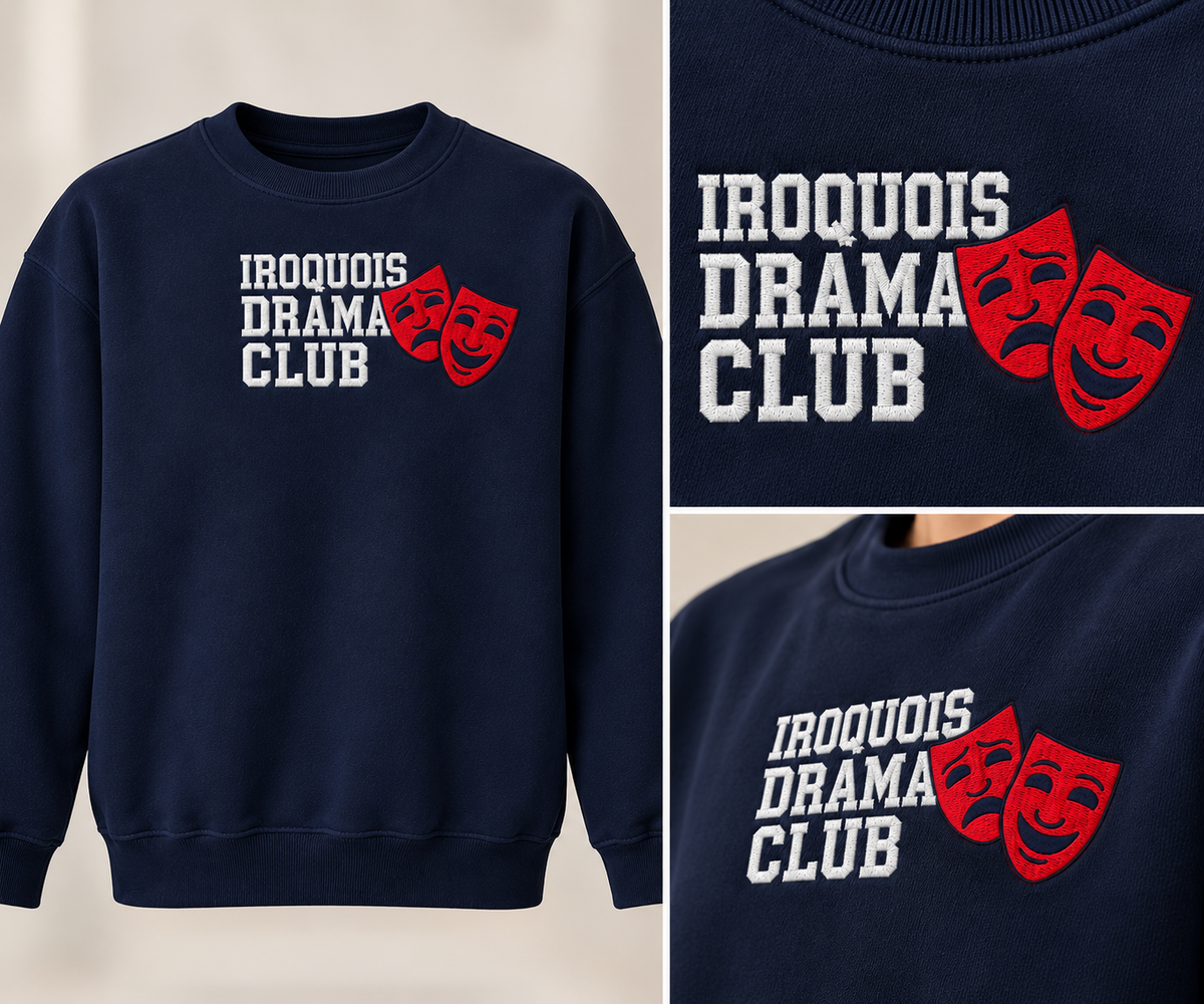 Iroquois High School Drama Club Embroidered Crew