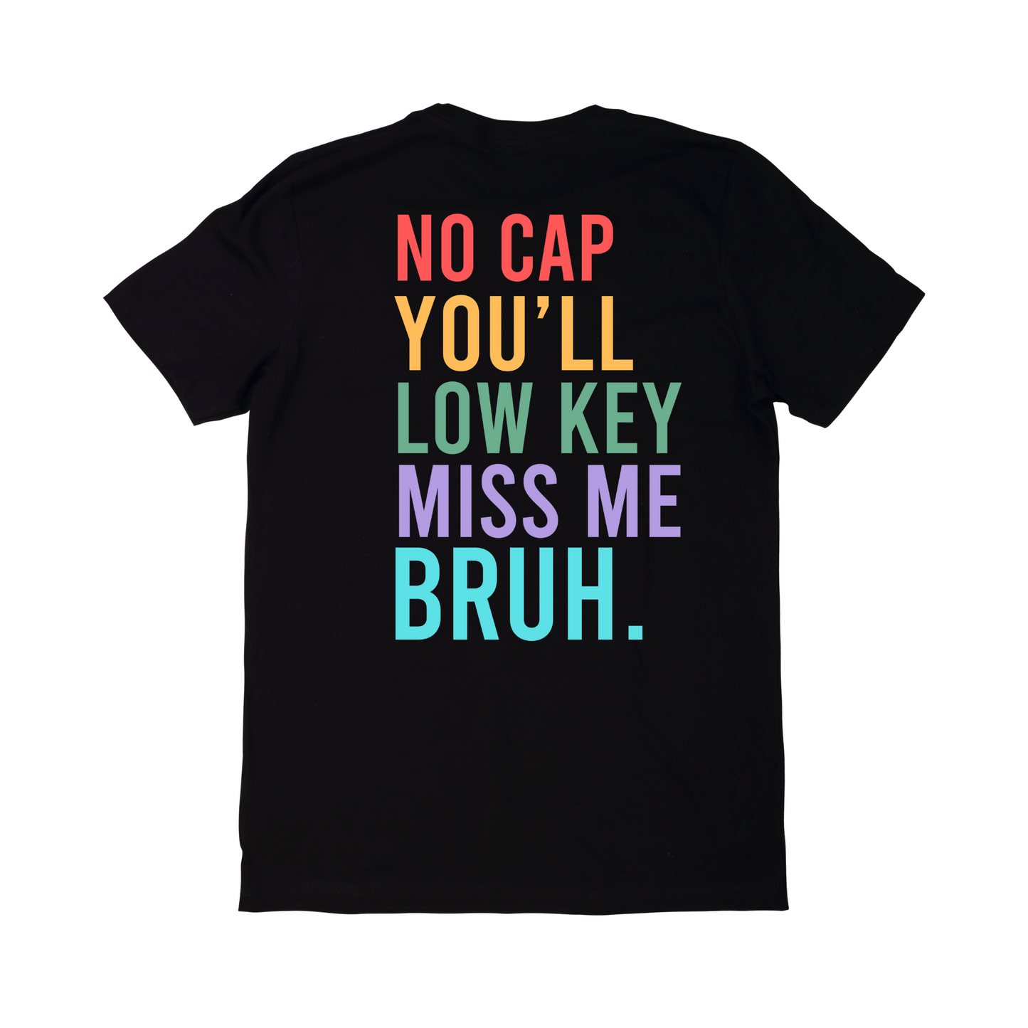 Low Key Miss Me T